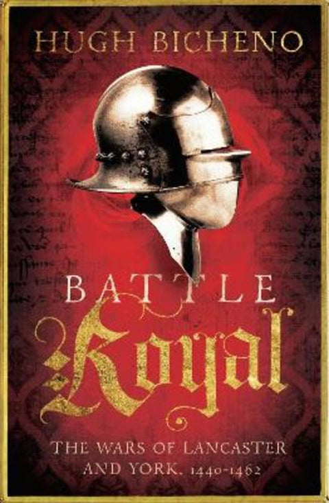 Battle Royal by Hugh Bicheno - 9781781859650