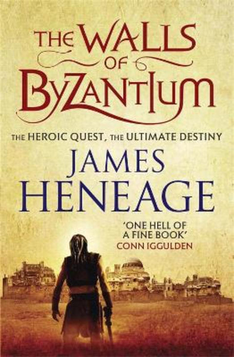 The Walls of Byzantium by James Heneage - 9781782061144