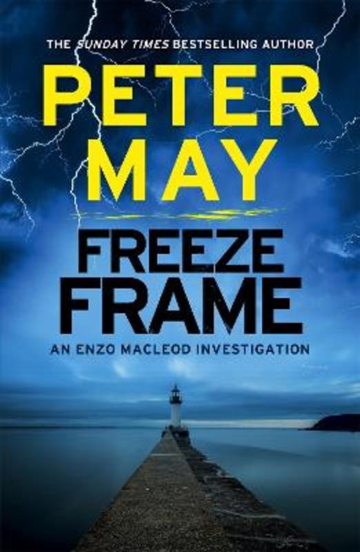 Freeze Frame by Peter May - 9781782062110