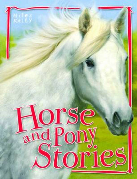 50 Horse and Pony Stories by Belinda Gallagher - 9781782091646