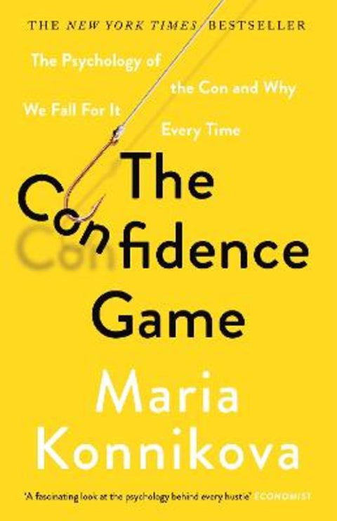 The Confidence Game by Maria Konnikova - 9781782113911