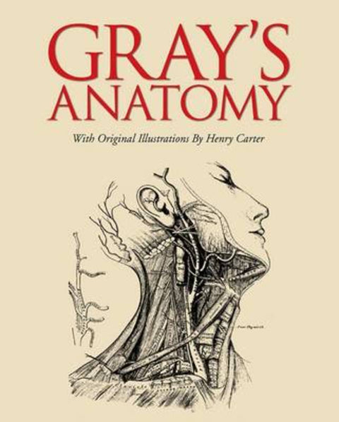 Grays Anatomy by Henry Gray - 9781782124269