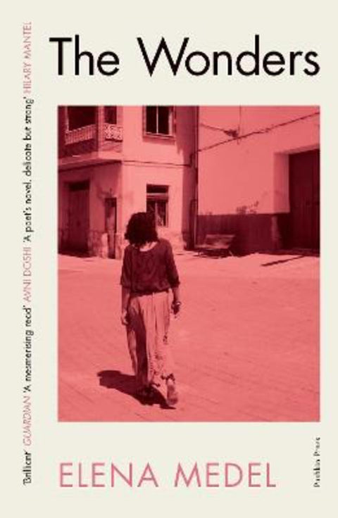 The Wonders by Elena Medel - 9781782276593