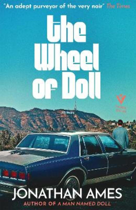 The Wheel of Doll by Jonathan Ames - 9781782277705