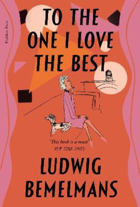 To The One I Love The Best by Ludwig Bemelmans - 9781782277934