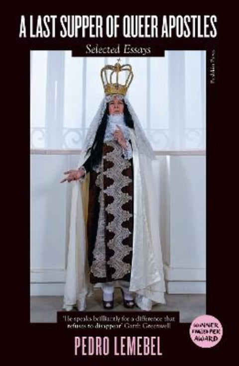 A Last Supper of Queer Apostles by Pedro Lemebel - 9781782278245