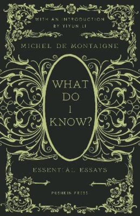 What Do I Know? by Michel de Montaigne - 9781782278818
