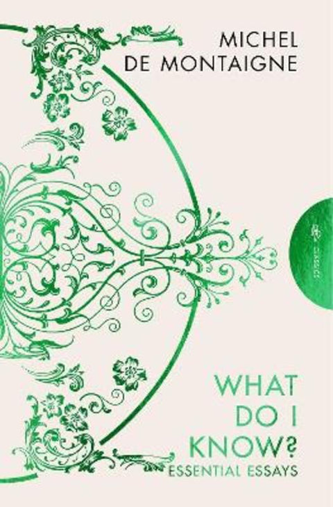 What Do I Know? by Michel de Montaigne - 9781782278832