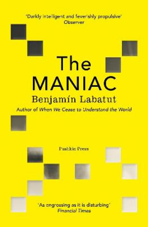 The MANIAC by Benjamin Labatut - 9781782279822