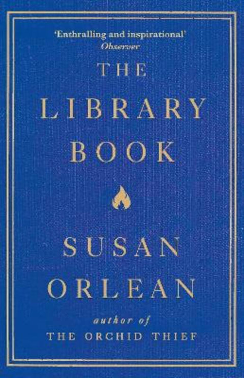 The Library Book by Susan Orlean - 9781782392286