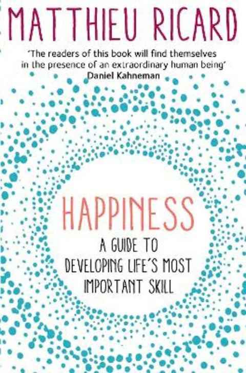 Happiness by Matthieu Ricard - 9781782394815