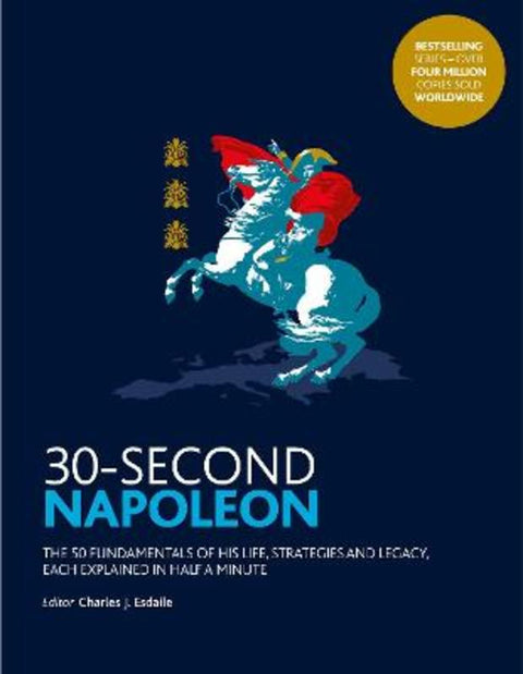 30-Second Napoleon by Charles Esdaile - 9781782407553