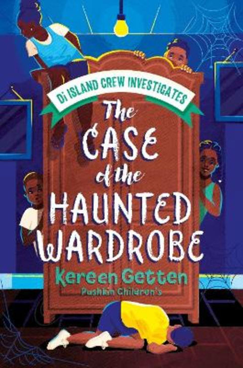 The Case of the Haunted Wardrobe by Kereen Getten - 9781782693925