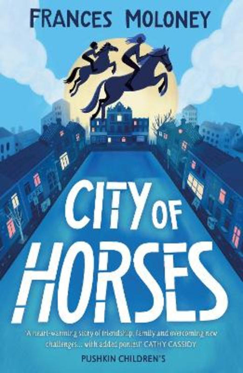 City of Horses by Frances Moloney - 9781782693963