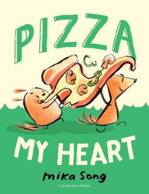 Pizza My Heart by Mika Song - 9781782694540