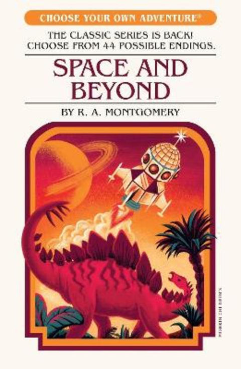 Space and Beyond by R.A. Montgomery - 9781782695004