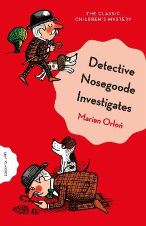 Detective Nosegoode Investigates by Jerzy Flisak - 9781782695141