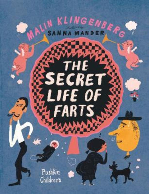 The Secret Life of Farts by Sanna Mander - 9781782695202