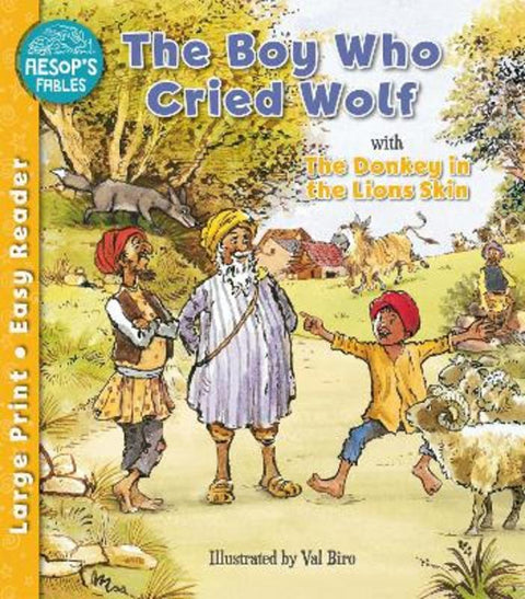 The Boy Who Cried Wolf & The Donkey in the Lion's Skin by Val Biro - 9781782705789