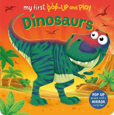 My First Pop-Up and Play: Dinosaurs by Angela Hewitt - 9781782706397