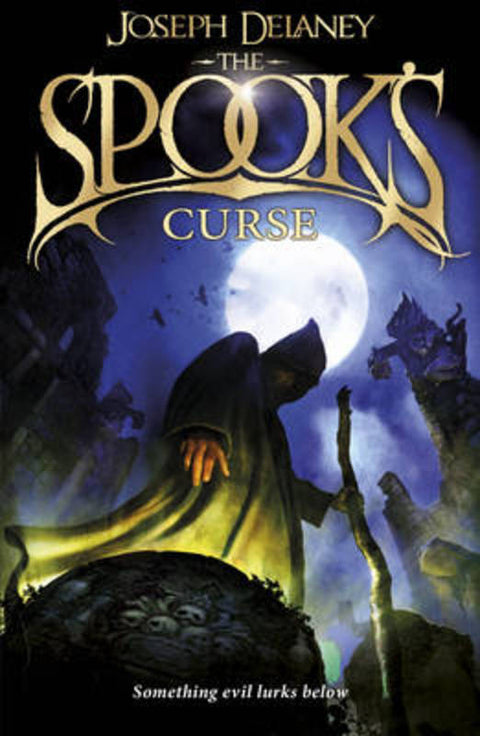 The Spook's Curse by Joseph Delaney - 9781782952466