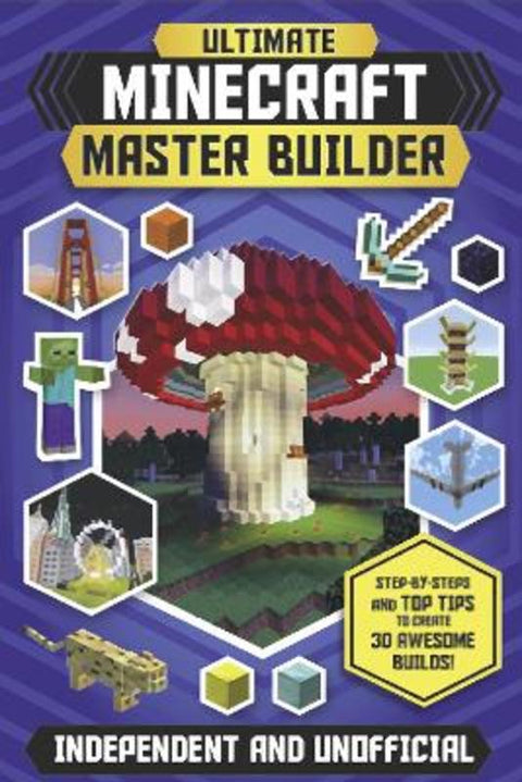Ultimate Minecraft Master Builder (Independent & Unofficial) by Jonathan Green - 9781783124398