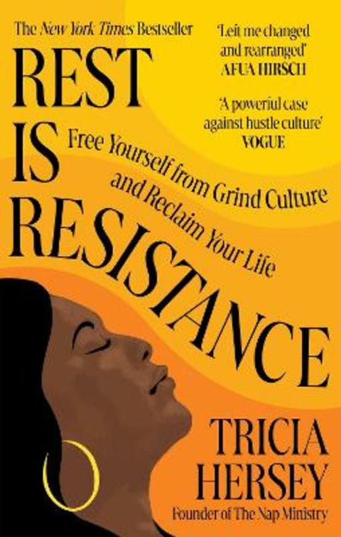 Rest Is Resistance by Tricia Hersey - 9781783255184
