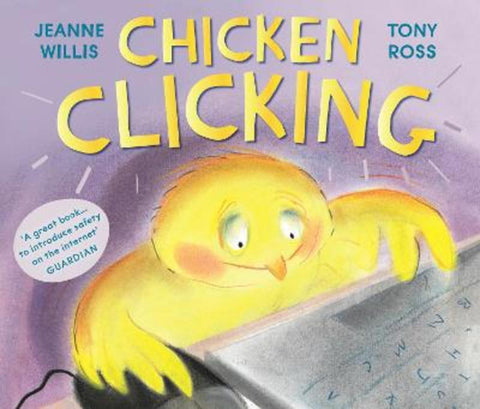 Chicken Clicking by Jeanne Willis - 9781783441617