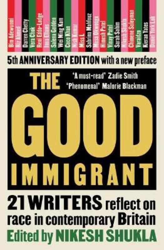 The Good Immigrant by Nikesh Shukla - 9781783523955