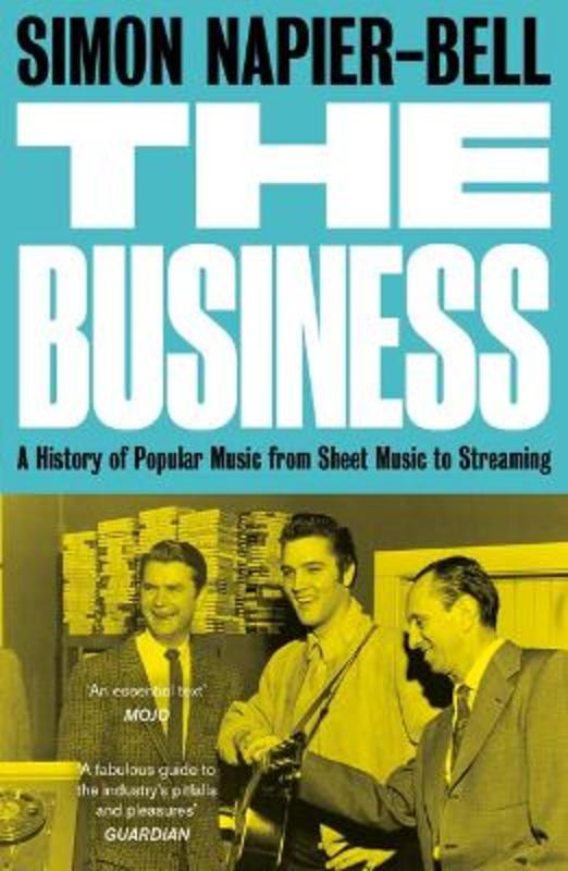 The Business by Simon Napier-Bell - 9781783529377