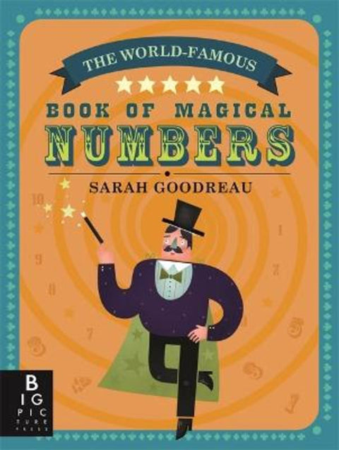 The World-Famous Book of Magical Numbers by Sarah Goodreau - 9781783704644
