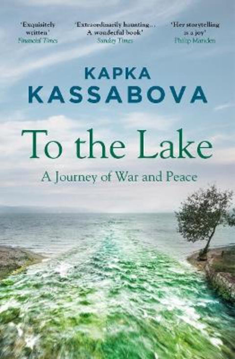 To the Lake from Kapka Kassabova - Harry Hartog gift idea