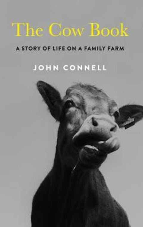 The Cow Book by John Connell - 9781783784189