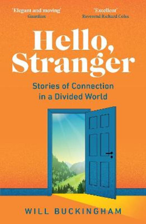Hello, Stranger by Will Buckingham - 9781783785667