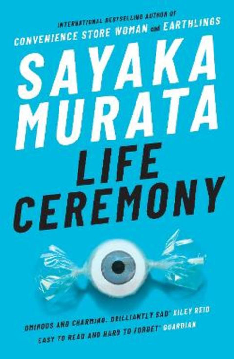 Life Ceremony by Sayaka Murata - 9781783787388