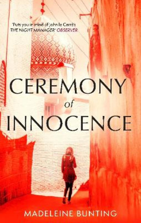 Ceremony of Innocence by Madeleine Bunting - 9781783787500