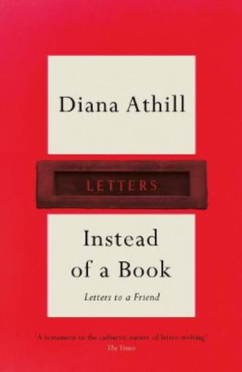 Instead of a Book by Diana Athill (Y) - 9781783787890