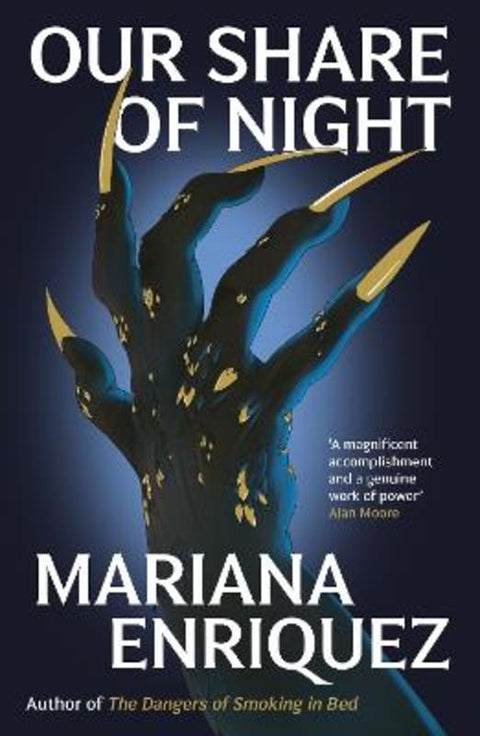 Our Share of Night by Mariana Enriquez - 9781783788224