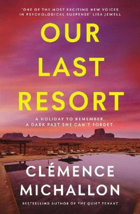 Our Last Resort by Clemence Michallon - 9781783969333