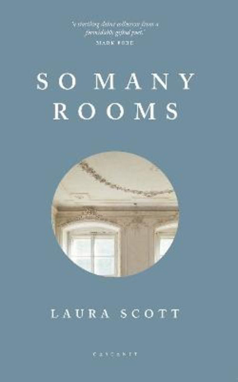 So Many Rooms by Laura Scott - 9781784108496