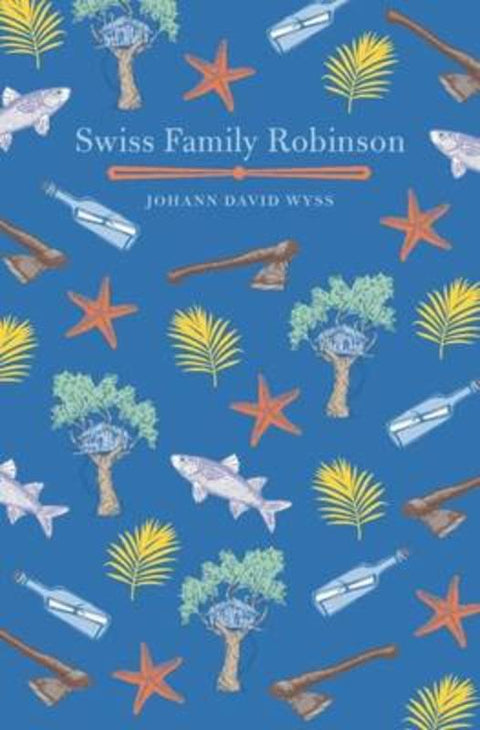 Swiss Family Robinson by Wyss Johann David - 9781784284299