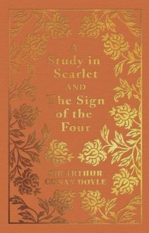 A Study in Scarlet & the Sign of the Four by Sir Arthur Conan Doyle - 9781784288228