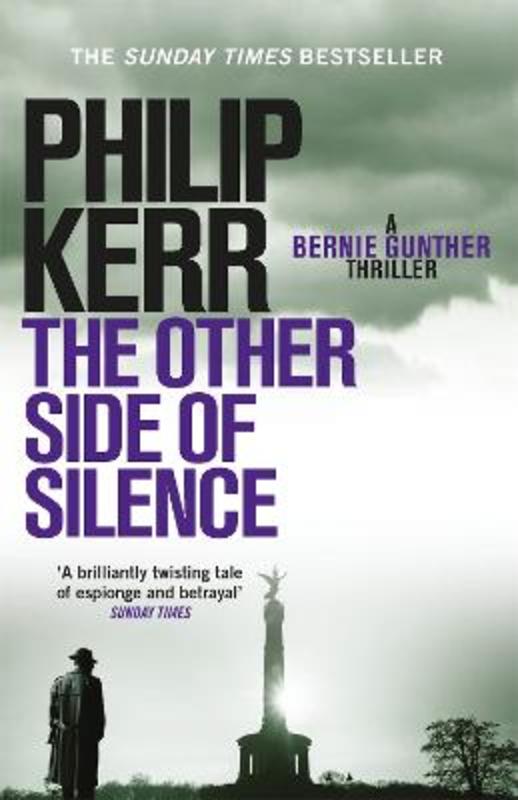 The Other Side of Silence by Philip Kerr - 9781784295585