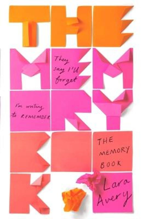 The Memory Book by Lara Avery - 9781784299248