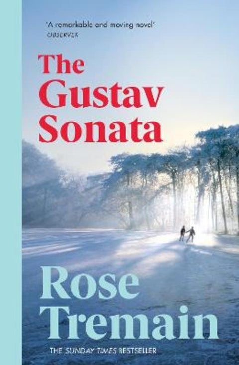The Gustav Sonata by Rose Tremain - 9781784700201