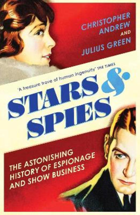 Stars and Spies by Christopher Andrew - 9781784708719