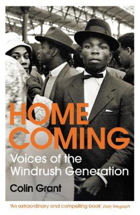 Homecoming by Colin Grant - 9781784709136