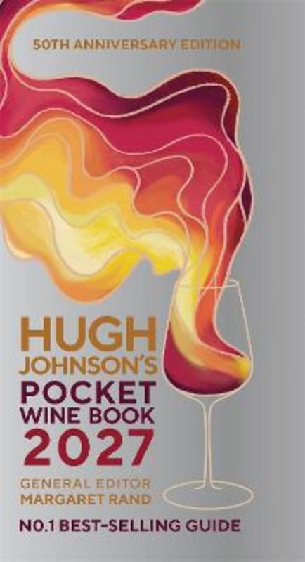 Hugh Johnson's Pocket Wine Book 2027 by Hugh Johnson - 9781784728748