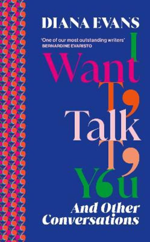 I Want to Talk to You by Diana Evans - 9781784744250