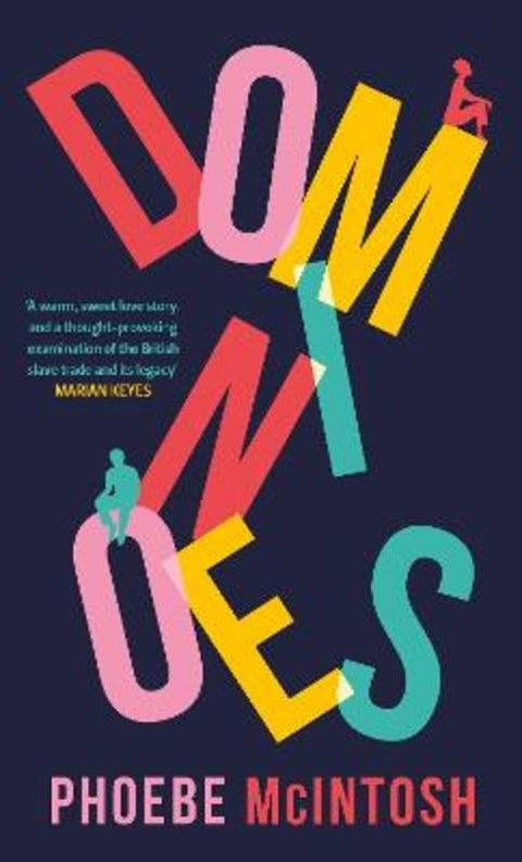 Dominoes by Phoebe McIntosh - 9781784744908